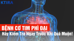 3 Triệu Chứng Cơ Tim Phì Đại Mà Bạn Chưa Biết