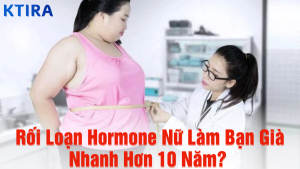 Rối Loạn Hormone Ở Phụ Nữ