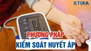 Kiểm soát huyết áp tại nhà