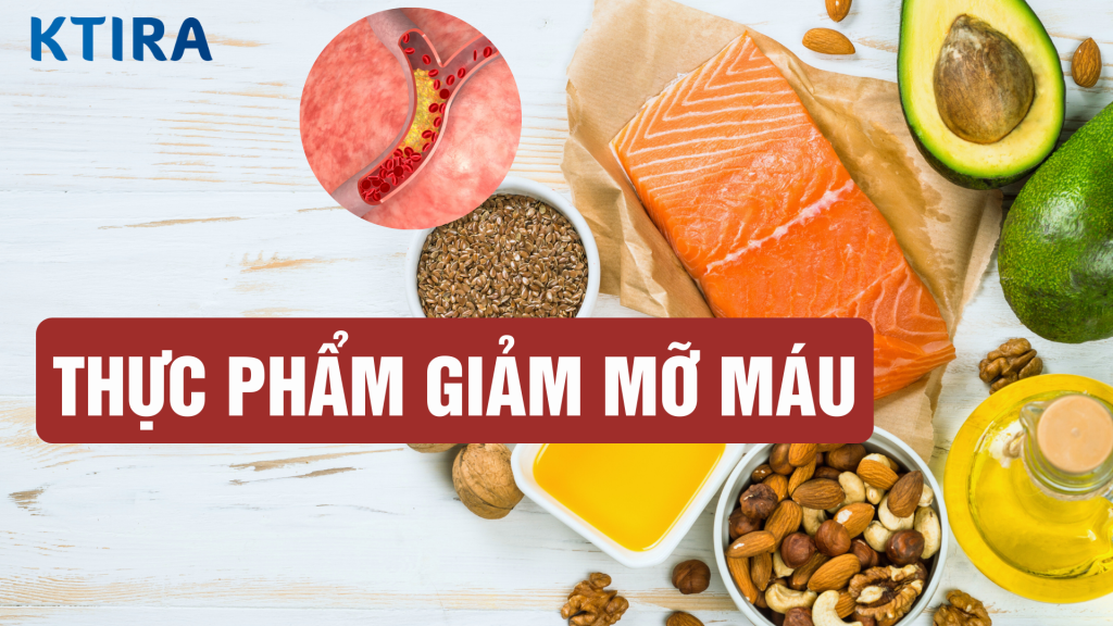 Khám phá 5 thực phẩm giảm mỡ máu hiệu quả