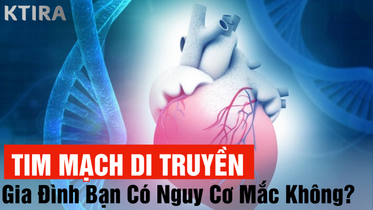 Bệnh Tim Mạch Di Truyền: Chỉ Mất 5 Phút Biết Ngay Gia Đình Bạn Có Nguy Cơ Mắc Không!