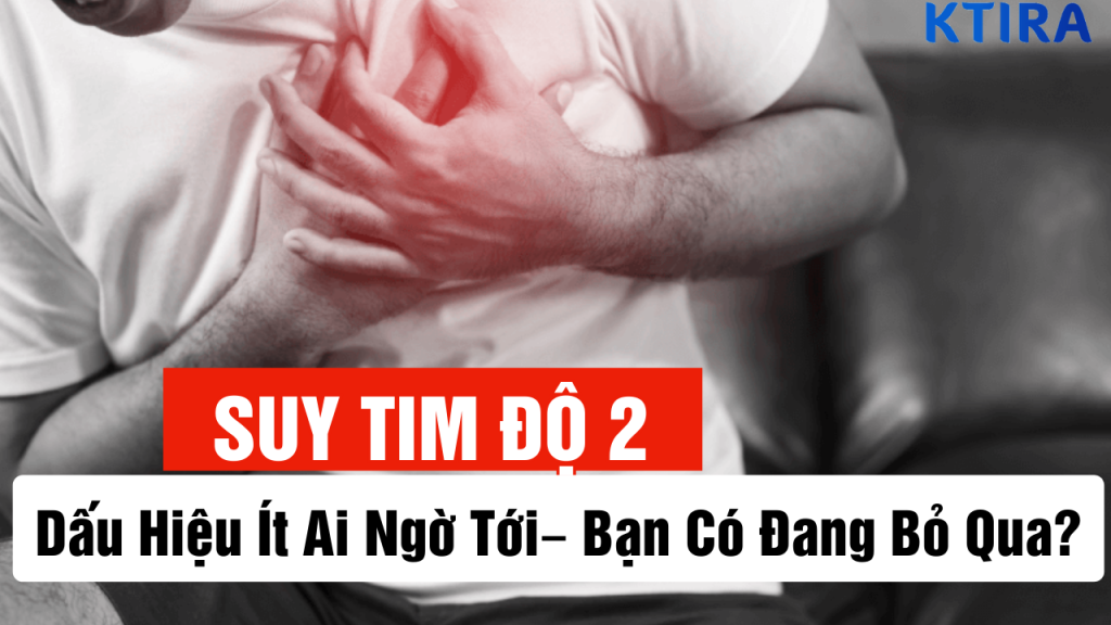 suy tim độ 2 có nguy hiểm?