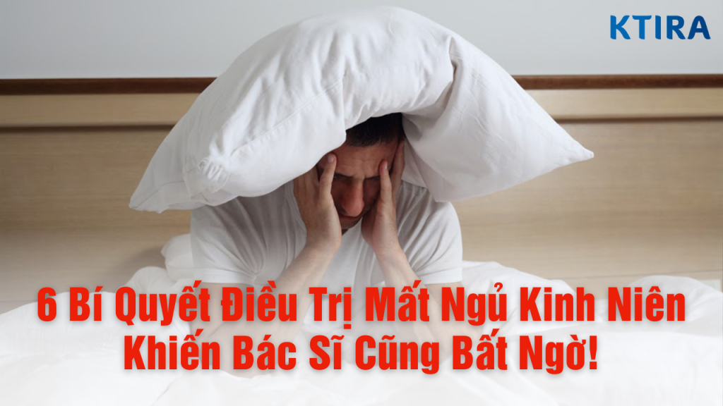 6 bí quyết điều trị mất ngủ