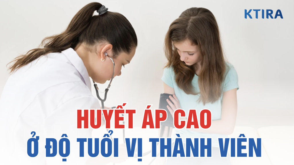 Huyết áp cao ở tuổi vị thành niên ktira
