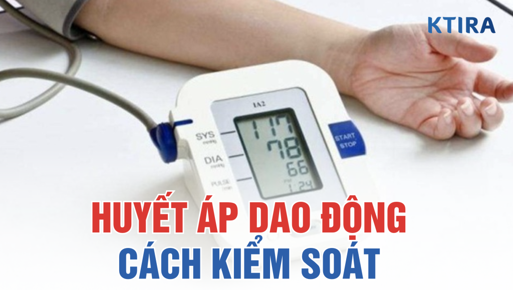 Huyết Áp Dao Động Trong Ngày BIC NANO CELL