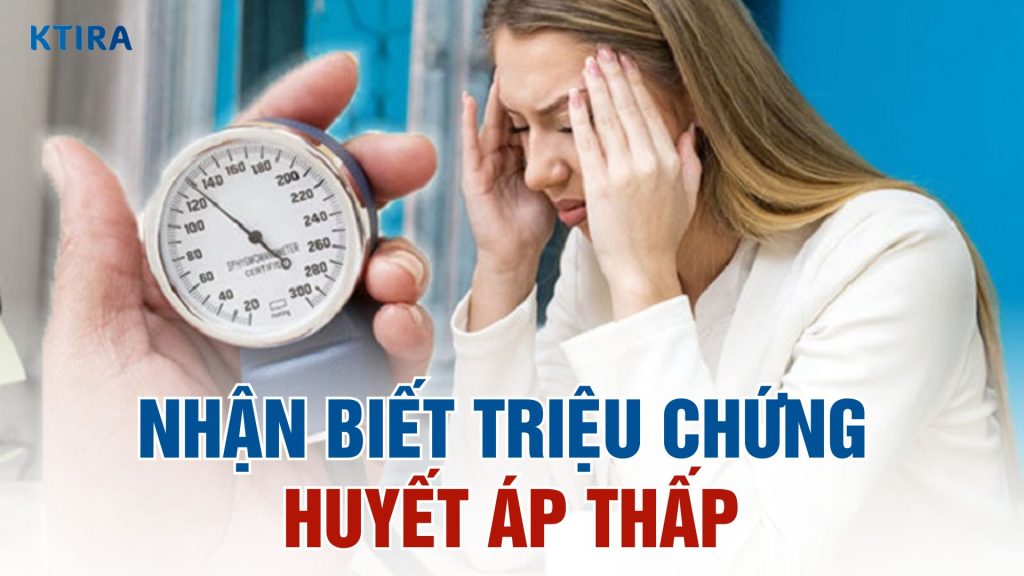 Triệu chứng của huyết áp thấp