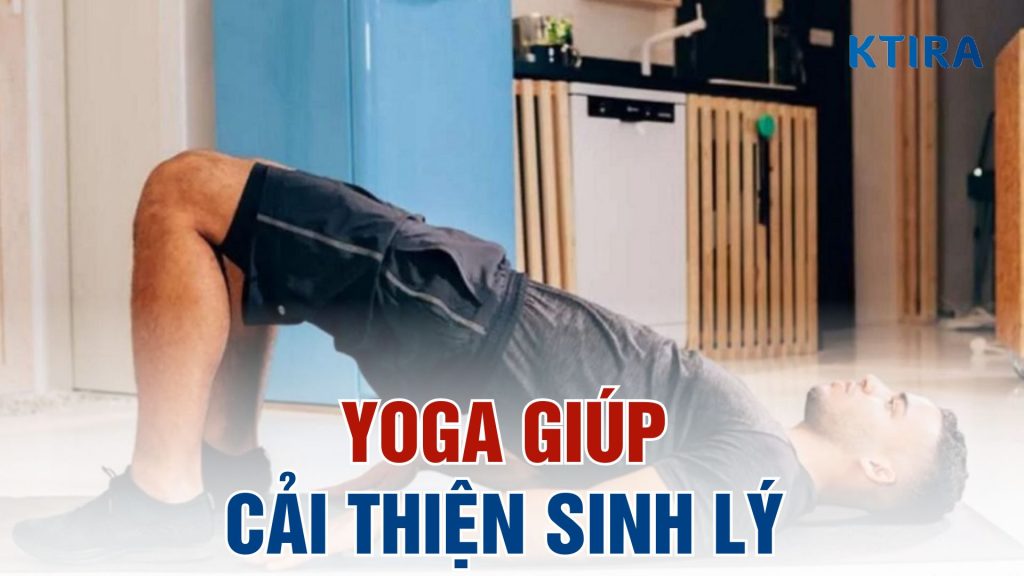 Cách yoga giúp cải thiện khả năng sinh lý