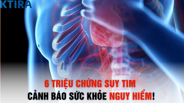 Bạn Có Đang Bỏ Qua Triệu Chứng Suy Tim? 6 Dấu Hiệu Cảnh Báo Sức Khỏe Nguy Hiểm!