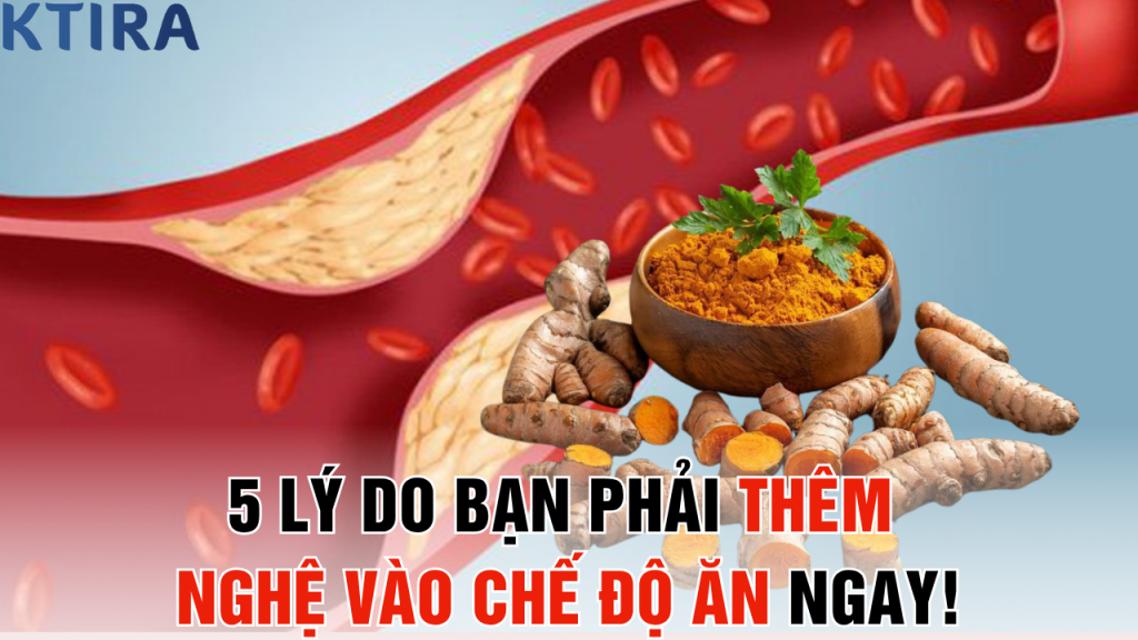 Cải Thiện Cholesterol Nhanh Chóng: 5 Lý Do Bạn Phải Thêm Nghệ Vào Chế Độ Ăn Ngay!