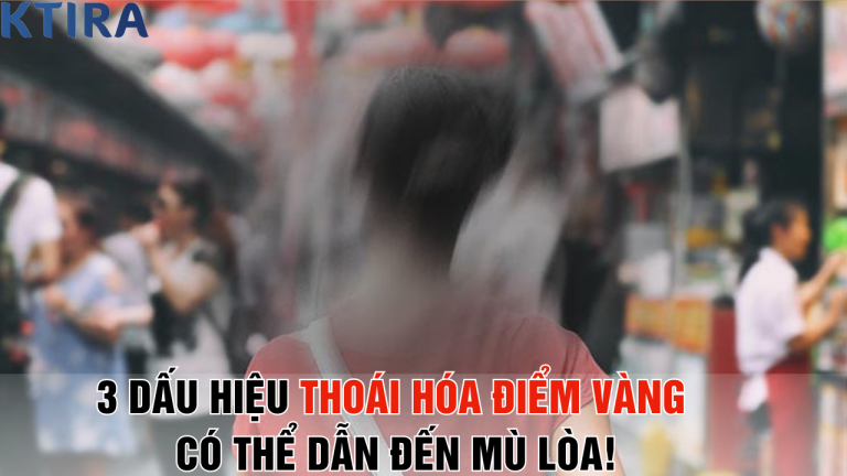 Mắt Mờ, Nhìn Lệch? 3 Dấu Hiệu Thoái Hóa Điểm Vàng Bạn Đang Bỏ Qua Có Thể Dẫn Đến Mù Lòa!