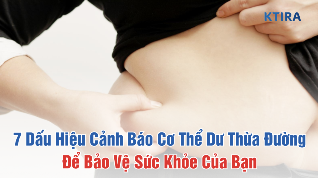 dấu hiệu cảnh báo cơ thể dư thừa đường Dr Ngọc