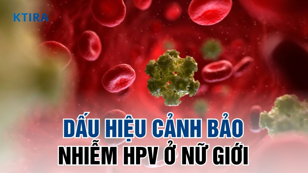 Dấu hiệu nhiễm HPV
