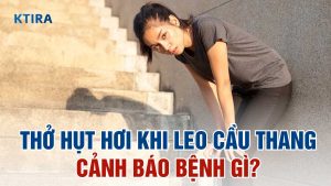 Thở hụt hơi khi leo cầu thang