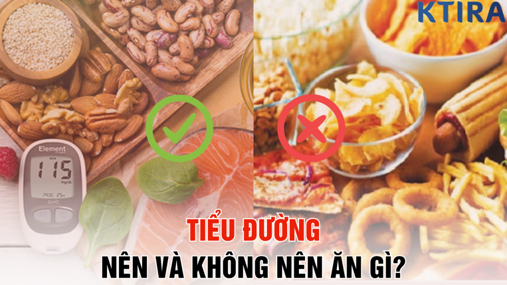 Tiểu Đường nên và không nên ăn gì?