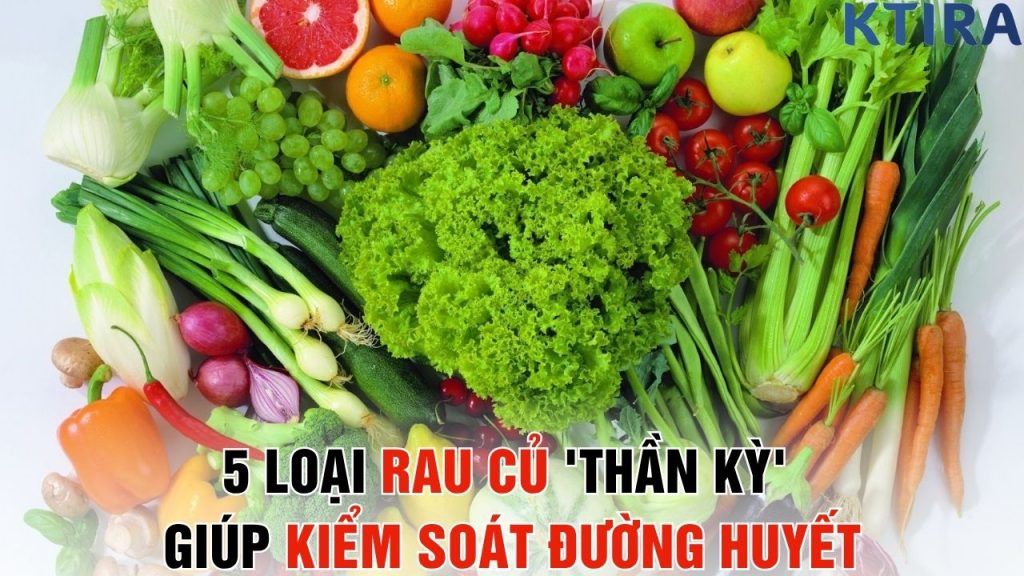 5 Loại Rau Củ 'Thần Kỳ' Giúp Kiểm Soát Đường Huyết