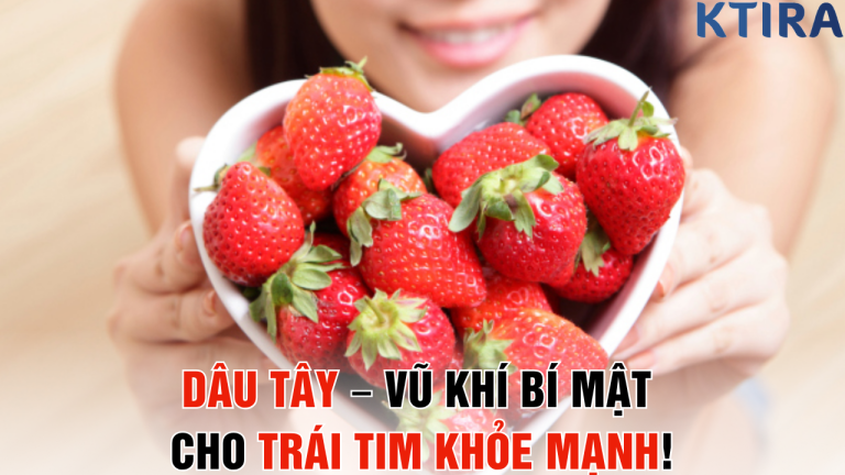 Dâu Tây – Bí Mật Vàng Cho Sức Khỏe Tim Mạch: 5 Lý Do Bạn Không Thể Bỏ Qua!