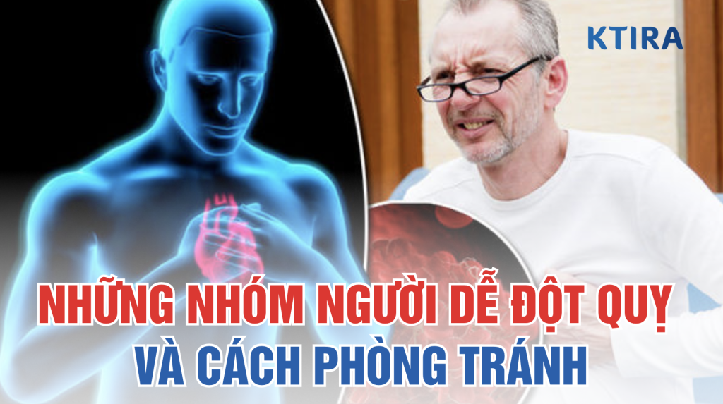 Nhóm người dễ bị đột quỵ KTIRA