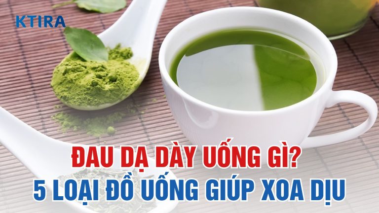 Đau Dạ Dày Uống Gì? – 5 Loại Đồ Uống Giúp Xoa Dịu Dạ Dày