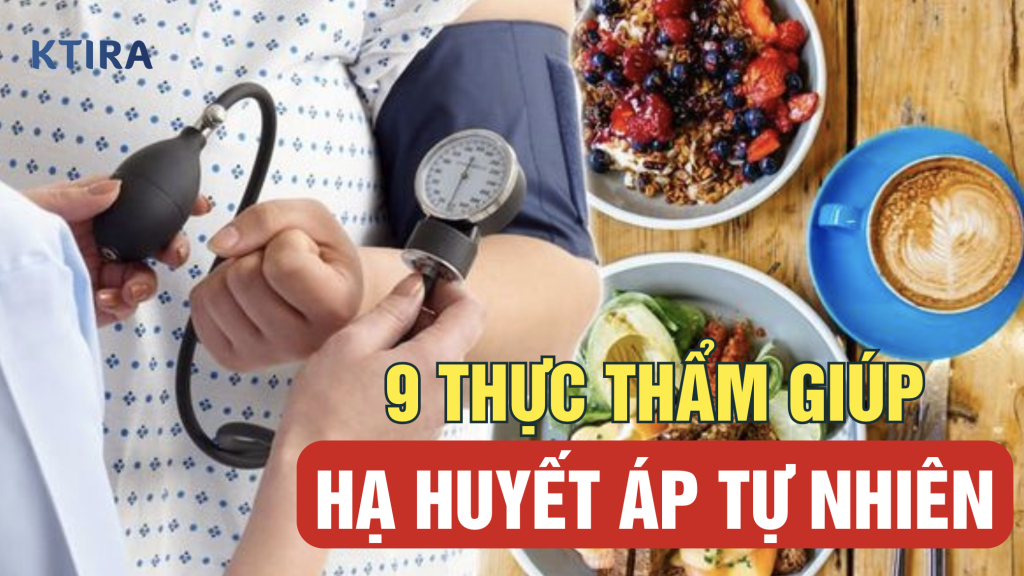 thực phẩm giúp hạ huyết áp tự nhiên