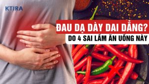 Đau Dạ Dày Dai Dẳng? 4 Sai Lầm Ăn Uống