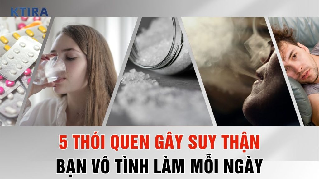 5 Thói Quen Gây Suy Thận Bạn Cần Tránh