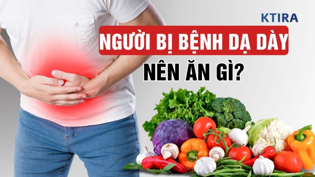 Chế Độ Ăn Uống Cho Người Bị Bệnh Dạ Dày: 5 Bí Quyết Vàng Để Dạ Dày Khỏe!