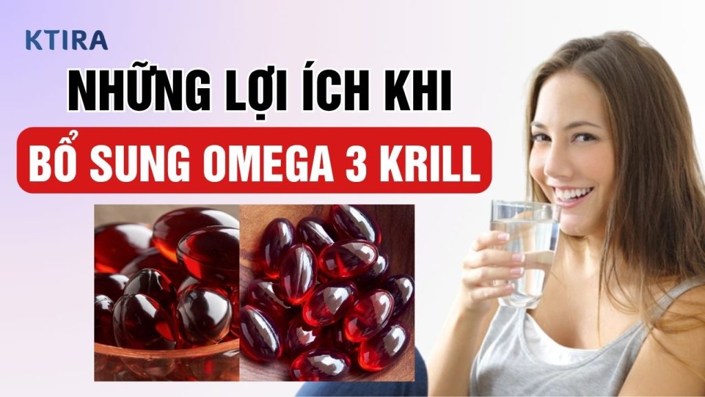 Dầu Nhuyễn Thể Omega 3 Krill ktira