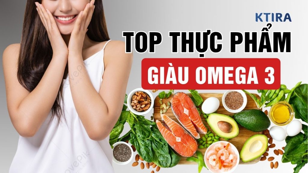top thực phẩm giàu omega 3