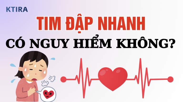 Tim Đập Nhanh Có Nguy Hiểm Không? 4 Nguyên Nhân, Triệu Chứng và Nguy Cơ
