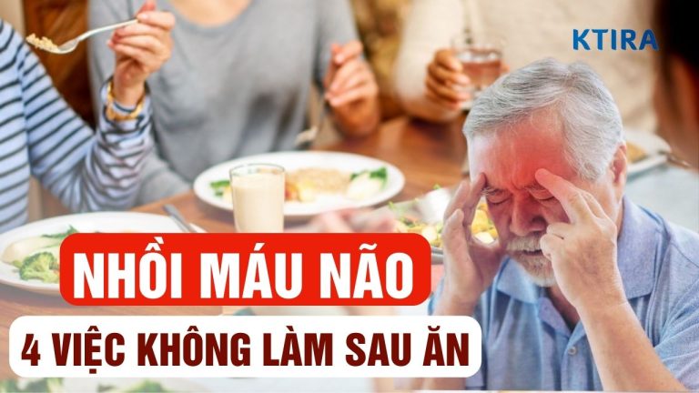 Nguy Cơ Nhồi Máu Não 4 việc không nên làm ngay sau Bữa Ăn