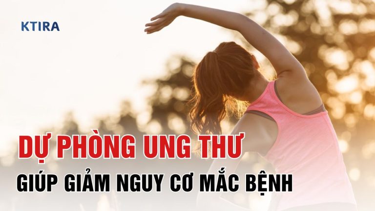 7 Cách Dự Phòng Ung Thư Giúp Giảm Nguy Cơ Mắc Bệnh Và Sống Khỏe Mạnh Hơn
