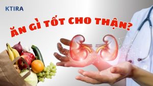 Ăn Gì Tốt Cho Thận?