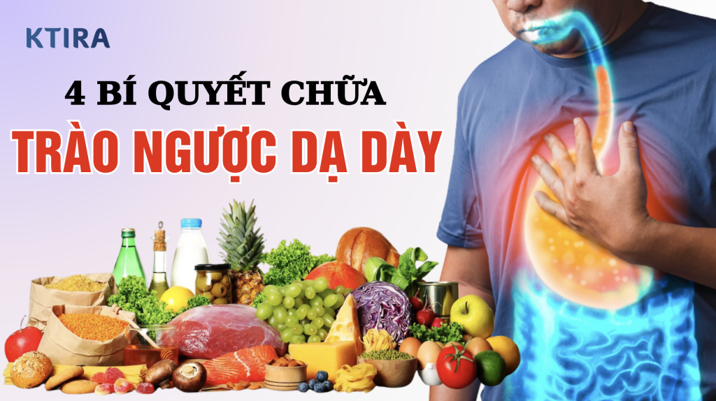 Bí quyết chữa trào ngược dạ dày