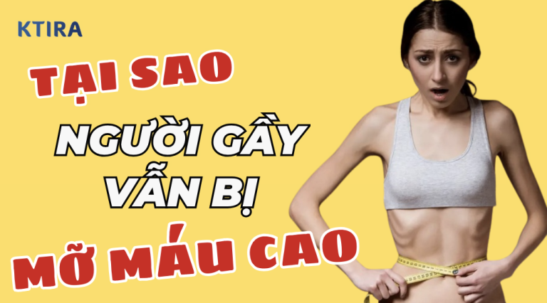 Tại sao người gầy vẫn bị mỡ máu cao? Chuyên gia giải thích bất ngờ