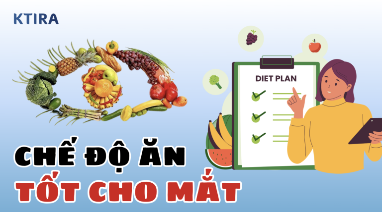 4 Chế Độ Ăn Tốt Cho Mắt Giúp Bảo Vệ Thị Lực Từ Những Thực Phẩm Quý Giá