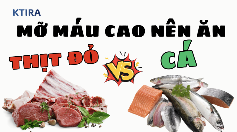 Mỡ Máu Cao Có Ăn Được Thịt Đỏ Không? Hay Nên Chuyển Sang Cá Hoàn Toàn Để Bảo Vệ Tim Mạch?