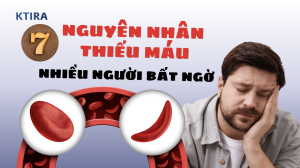nguyên nhân thiếu máu KTIRA