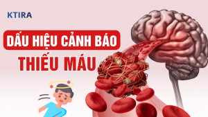 Dấu Hiệu Thiếu Máu KTIRA