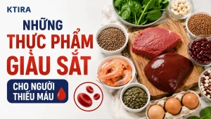 Thiếu máu khi mang thai nên ăn gì - thực phẩm giàu sắt KTIRA